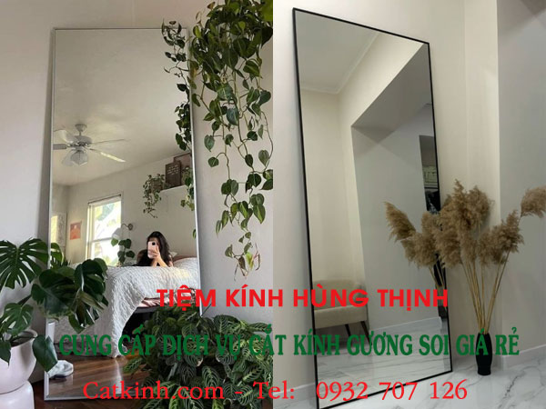 Giới Thiệu 5 Địa Chỉ Cắt Gương Soi Toàn Thân Giá Rẻ, Uy Tín Nhất 5 cắt gương soi toàn thân giá rẻ